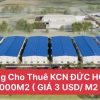 CHO THUÊ NHÀ XƯỞNG 60.000 M2( 6Ha) TRONG KCN ĐỨC HOÀ - LONG AN - TÂY NINH MỚI ( 3 USD/M2 )